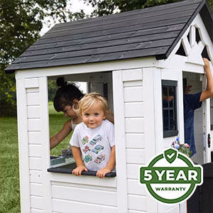 Warranty We’re so confident in the durability and longevity of our playhouses that we offer an industry-leading 5 Year Warranty.